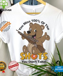 Official You Miss 100% Of The Shots You Don’t Take Bear Painting t shirt