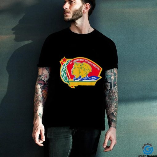 Official Za Domovinu S Titom Naprijed T shirt