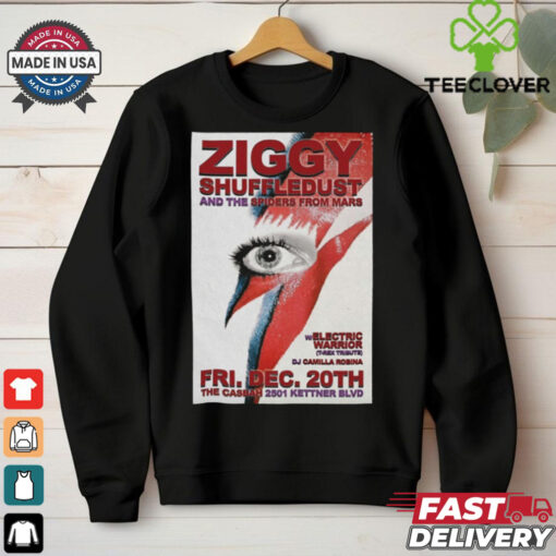 Official Ziggy Shuffledust And The Spiders From Mars December 2024 At The Casbah In San Diego CA Poster Shirt