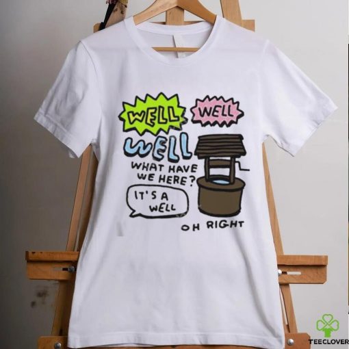 Official Zoe bread merch well well well what have we here it’s a well oh right shirt