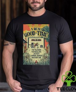 Official a Real Good Time W The Talismen Apr 27 2024 Palima Park Athens GA Shirt 3 Official a Real Good Time W The Talismen Apr 27 2024 Palima Park Athens GA Shirt