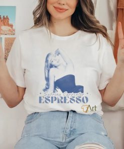 Official abrina Carpenter Espresso Shirt