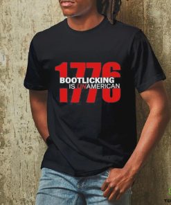 Official amazing Lucas 1776 Bootlicking Is Unamerican Shirt