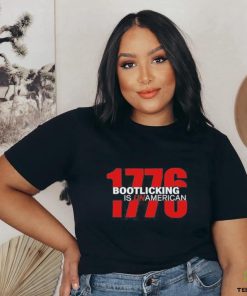 Official amazing Lucas 1776 Bootlicking Is Unamerican Shirt