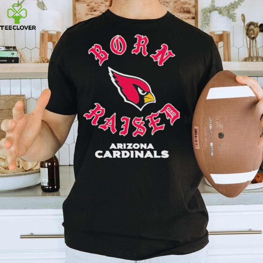 Arizona Cardinals Born X Raised Shirt, hoodie, longsleeve, sweatshirt,  v-neck tee