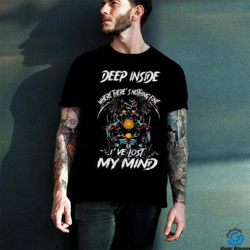 Official avenged Sevenfold Where There’s Nothing Fine I’ve Lost My Mind Shirt