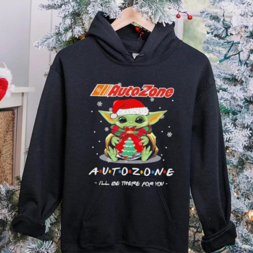 Official baby Yoda hug ball hat santa Autozone I’ll be there for you merry christmas hoodie, sweater, longsleeve, shirt v-neck, t-shirt