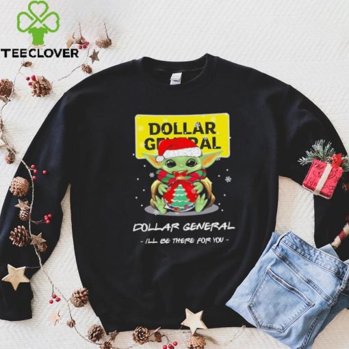 Official baby Yoda hug ball hat santa Dollar General I’ll be there for you merry christmas hoodie, sweater, longsleeve, shirt v-neck, t-shirt