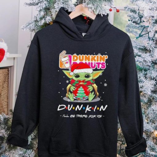 Official baby Yoda hug ball hat santa Dunkin’ Donuts I’ll be there for you merry christmas hoodie, sweater, longsleeve, shirt v-neck, t-shirt