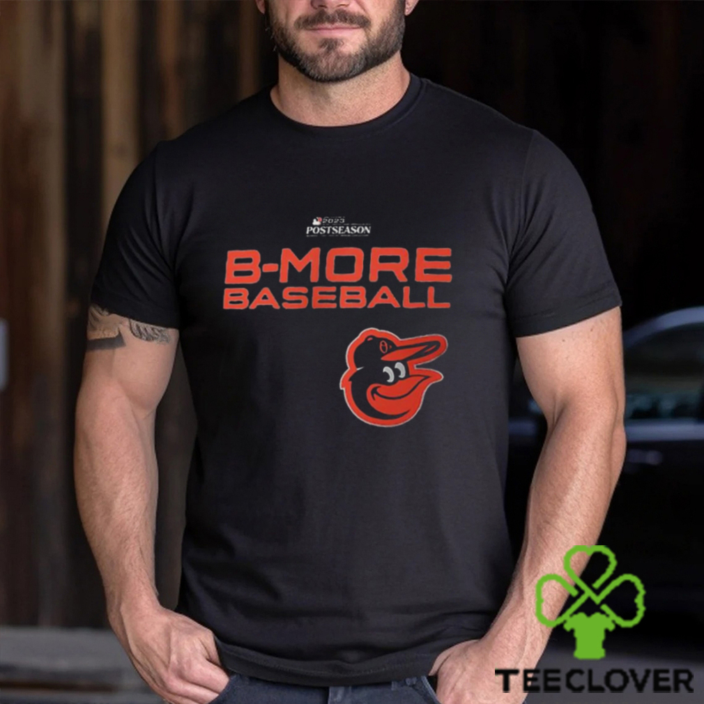Baltimore Orioles Nike B-More Baseball 2023 Postseason Shirt, hoodie,  sweater, long sleeve and tank top