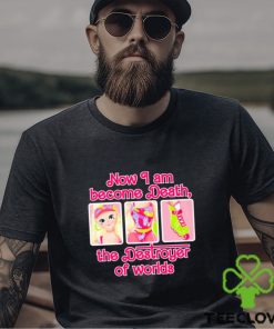 Official barbear pink barbie x oppenheimer now I am become death the destroyer of worlds T hoodie, sweater, longsleeve, shirt v-neck, t-shirt