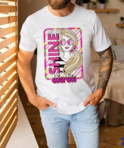 Official barbie Margot Robbie Let It Shine T Shirt 2 Official barbie Margot Robbie Let It Shine T Shirt