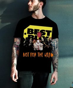 Official best Buy Not For The Weak T Shirt