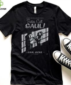 Official better Call Saul Saul Gone Poster 2024 hoodie, sweater, longsleeve, shirt v-neck, t-shirt