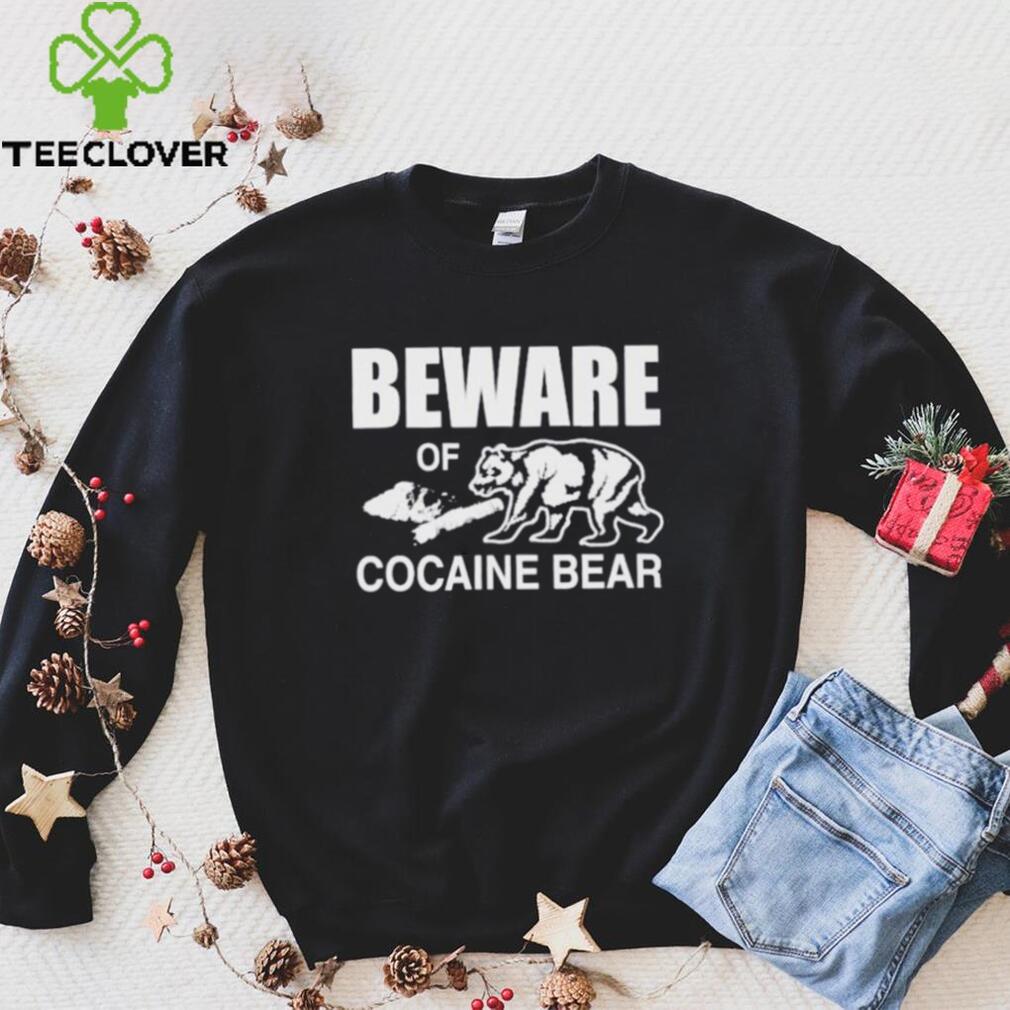 Beware of Cocaine Bear Shirt – Official Merchandise