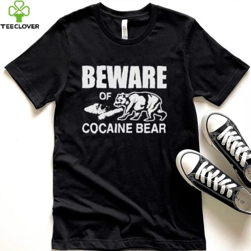Official beware of cocaine bear hoodie, sweater, longsleeve, shirt v-neck, t-shirt