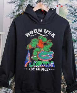 Official born Usa Florida Gators by choice mascot 2023 hoodie, sweater, longsleeve, shirt v-neck, t-shirt