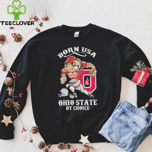 Official born usa Ohio State by choice mascot 2023 hoodie, sweater, longsleeve, shirt v-neck, t-shirt