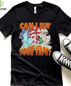 Official can I Hit Your Vape America Flag Shirt