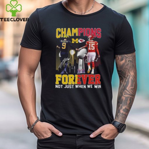 Official champions Jj Mccarthy And Patrick Mahomes Forever Not Just When We Win Signatures Shirt