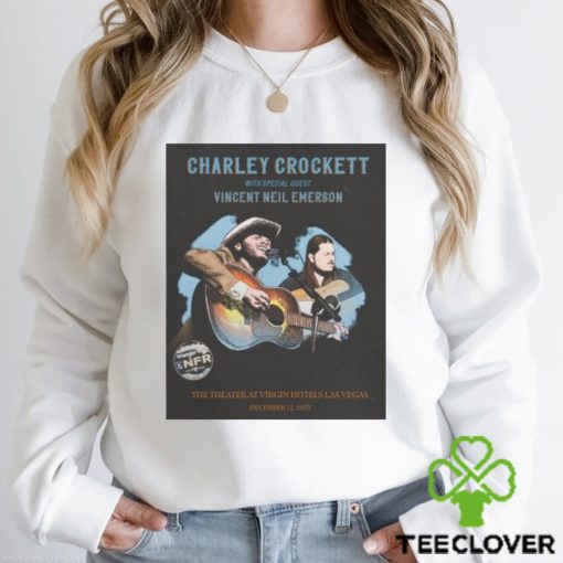 Official charley crockett with special guest vincent neil emerson shirt
