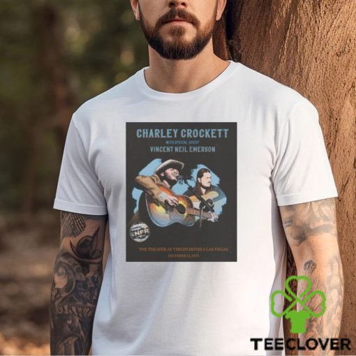 Official charley crockett with special guest vincent neil emerson shirt