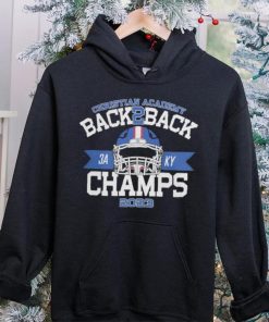 Official christian academy back 2 back 2023 football champioship red hoodie, sweater, longsleeve, shirt v-neck, t-shirt