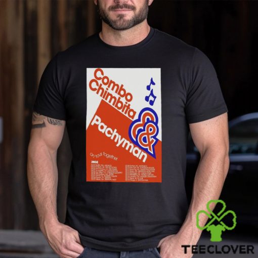 Official combo Chimbita April & May Tour 2024 Poster Shirt