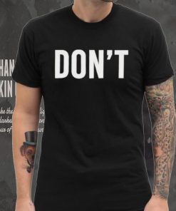 Official dont Boxy Shirt