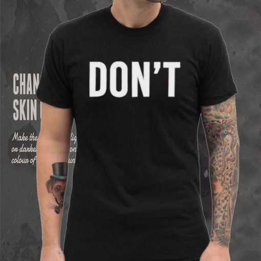 Official dont Boxy Shirt