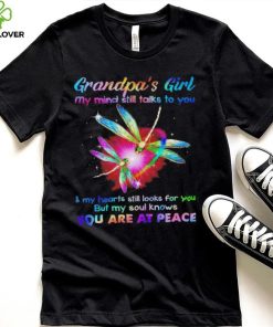 Official dragonflys grandpa’s girl my mind still talks to you shirt 2 Official dragonflys grandpa’s girl my mind still talks to you shirt