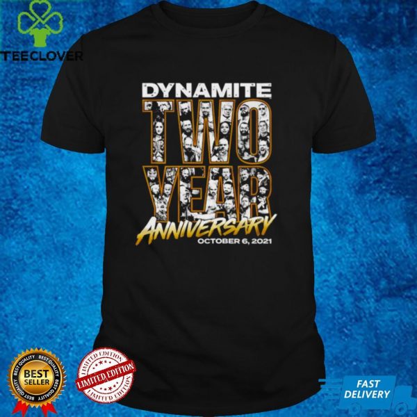 Official dynamite two year anniversary hoodie, sweater, longsleeve, shirt v-neck, t-shirt