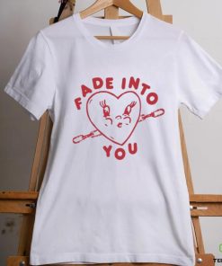Official fade Into You Heart hoodie, sweater, longsleeve, shirt v-neck, t-shirt