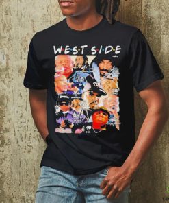 Official friends West Coast Hip Hop West Side T shirt