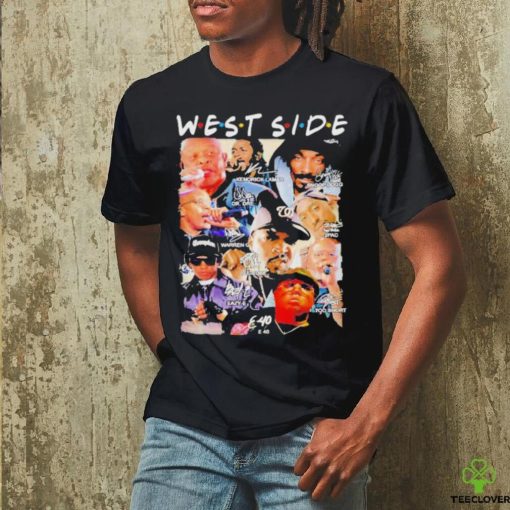 Official friends West Coast Hip Hop West Side T shirt