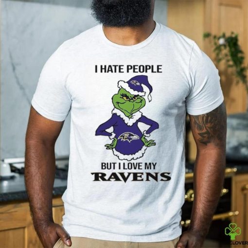 Official grinch I Hate People But I Love My Ravens Shirt