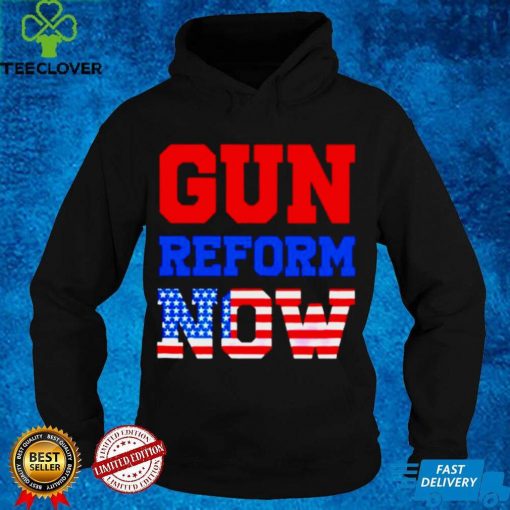 Official gun reform now hoodie, sweater, longsleeve, shirt v-neck, t-shirt