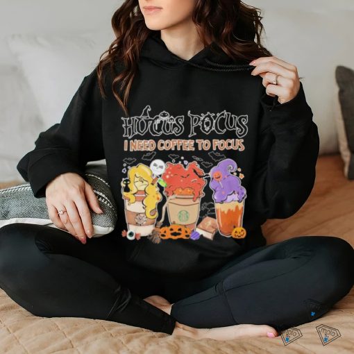 Official hocus pocus I need coffee to focus shirt