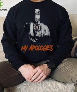 Official houston Astros My Apologies Middle Finger t shirt