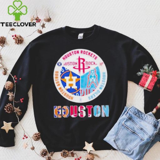 Official houston Sport Teams Houston Rockets Houston Astros and Houston Oilers shirt