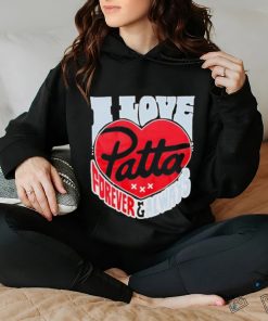 Official i Love Patta Forever And Always Shirt