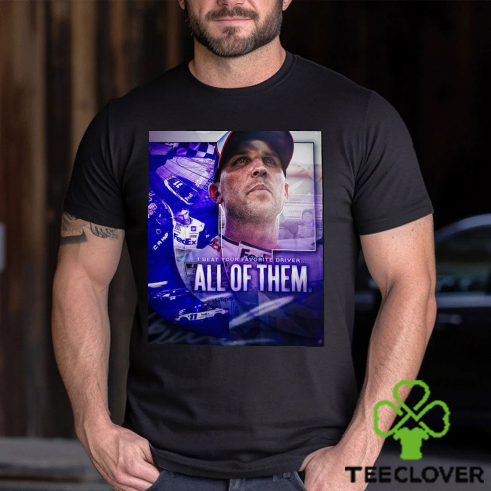 Official i beat your favorite driver all of them shirt Official i beat your favorite driver all of them shirt