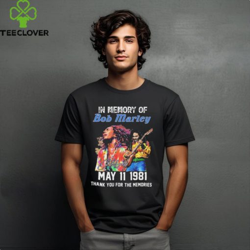 Official in Memory Of Bob Marley May 11 1981 Thank You For The Memories Signature Shirt
