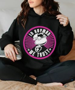 Official in Rayman We Trust Shirt