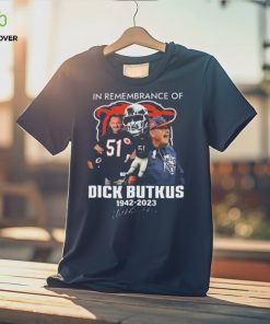 Official in remembrance of dick butkus 1942 2023 signature hoodie, sweater, longsleeve, shirt v-neck, t-shirt