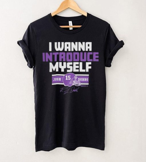 Official josh Dobbs I Wanna Introduce Myself Shirt