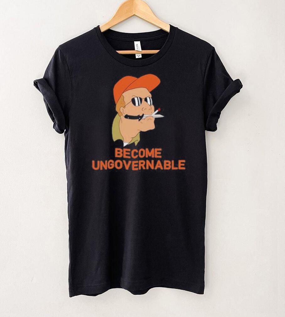 Official king Of The Hill Become Ungovernable Rusty Shackleford Shirt Official king Of The Hill Become Ungovernable Rusty Shackleford Shirt