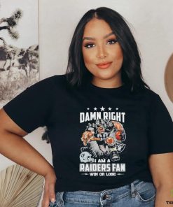 Official las Vegas Raiders Nation Damn Right Raiders Shirt