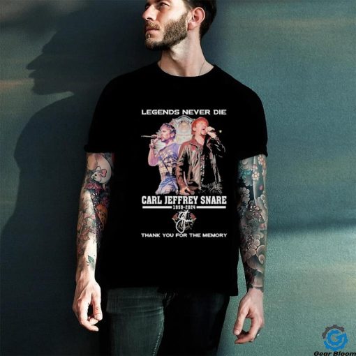 Official legends Never Die Carl Jeffrey Snare 1959 2024 Thank You For The Memory T Shirt