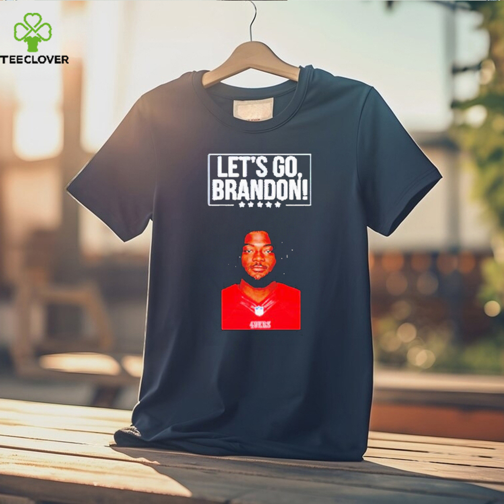 Let'S Go on 49Ers on Aiyuk Shirt, Custom prints store